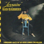 LORRAINE = BACK IN ’60 / HERE COMES THE MAJOR