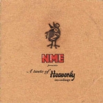 NME Presents A Taste Of Heavenly Recordings