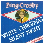 White Christmas (lato a); Silent night (lato b). Original version