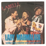 Lady Marmalade(voulez vous coucher avec moi ce soir?)(lato a);Space Children(lato b)