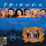 Friends - L’Ottava Stagione Completa