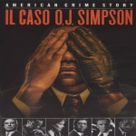 Il Caso O.J. Simpson - American Crime Story