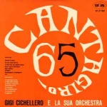 Gigi Cichellero E La Sua Orchestra canta giro 1965